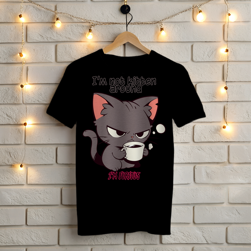 ☕ I'm Not Kitten Around - I'm Furious! Grumpy Cat T-Shirt 😠